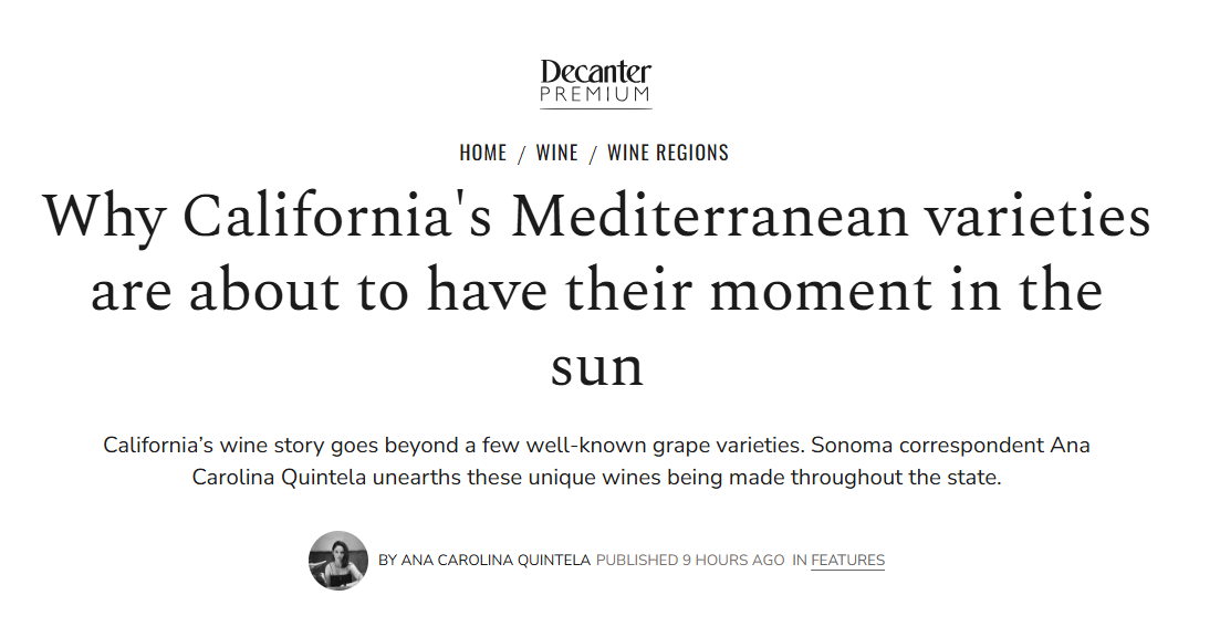 Decanter Article on California's Mediterranean varieties